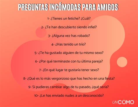 preguntas incomodas|100 Preguntas incómodas para amigos